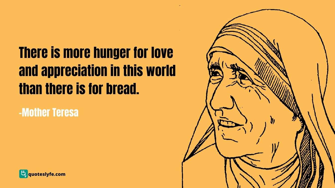 Famous Inspiring Quotes By Mother Teresa On Love Life Humanity Kindness And Charity Quoteslyfe Famous Inspiring Quotes By Mother Teresa On Love Life Humanity Kindness And Charity Quoteslyfe