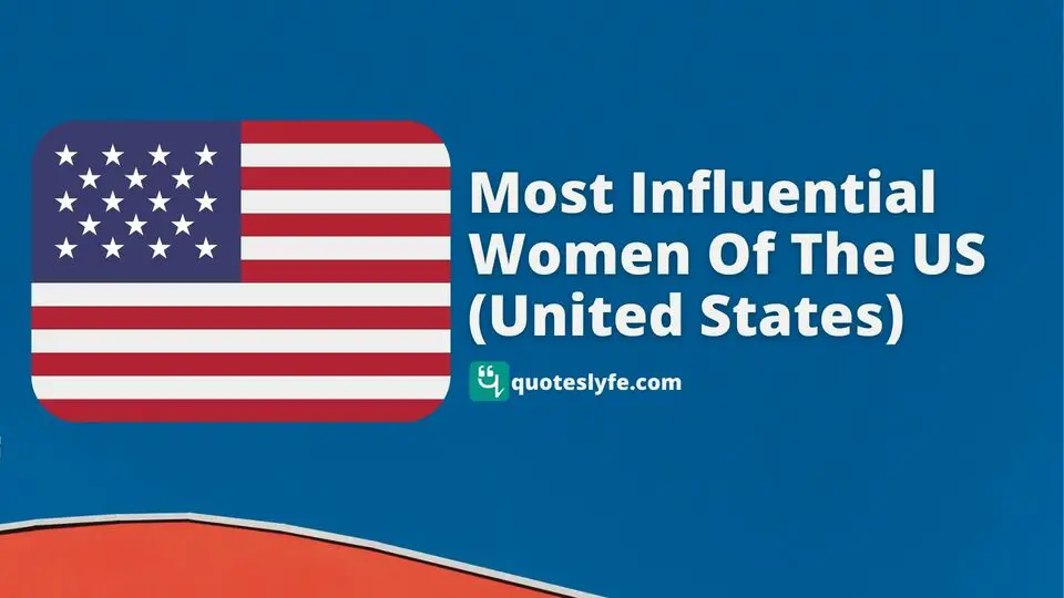 Most Influential Women Of The US (United States)
