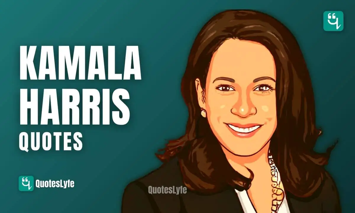 Most Powerful Kamala Harris Quotes