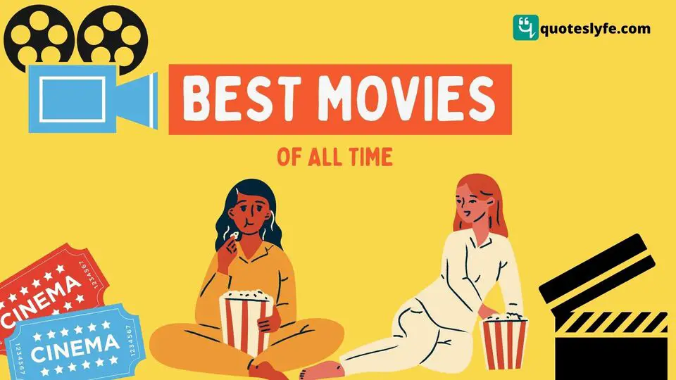 10 Best Movies Of All Time