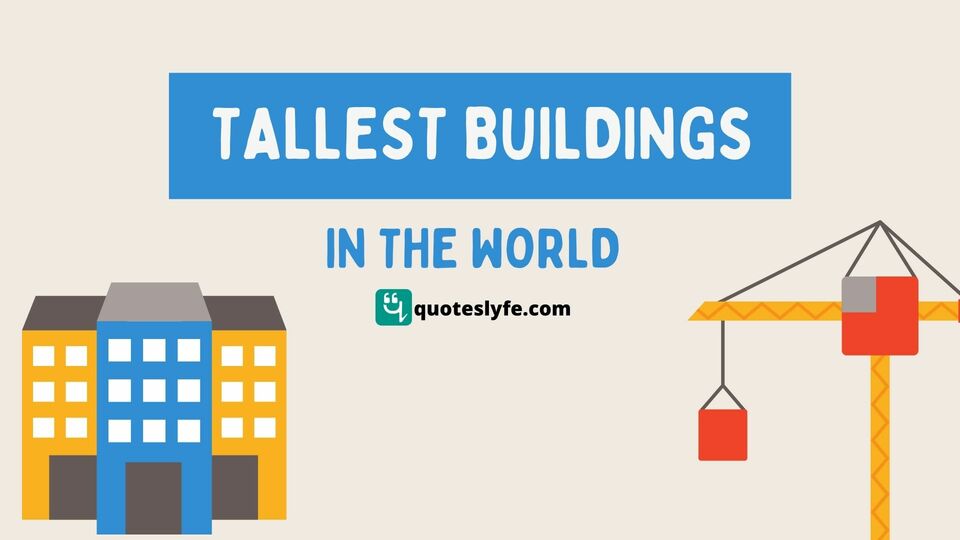 Top 10 Tallest Buildings In The World