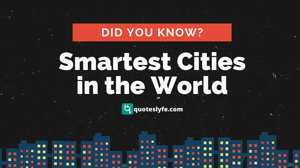 Top 15 Smartest Cities in the World