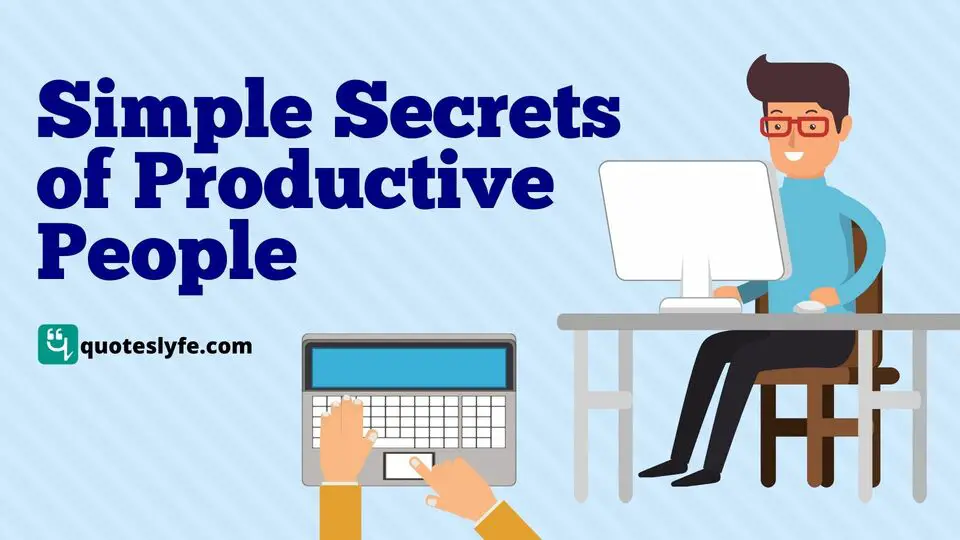 Simple Secrets of Productive People