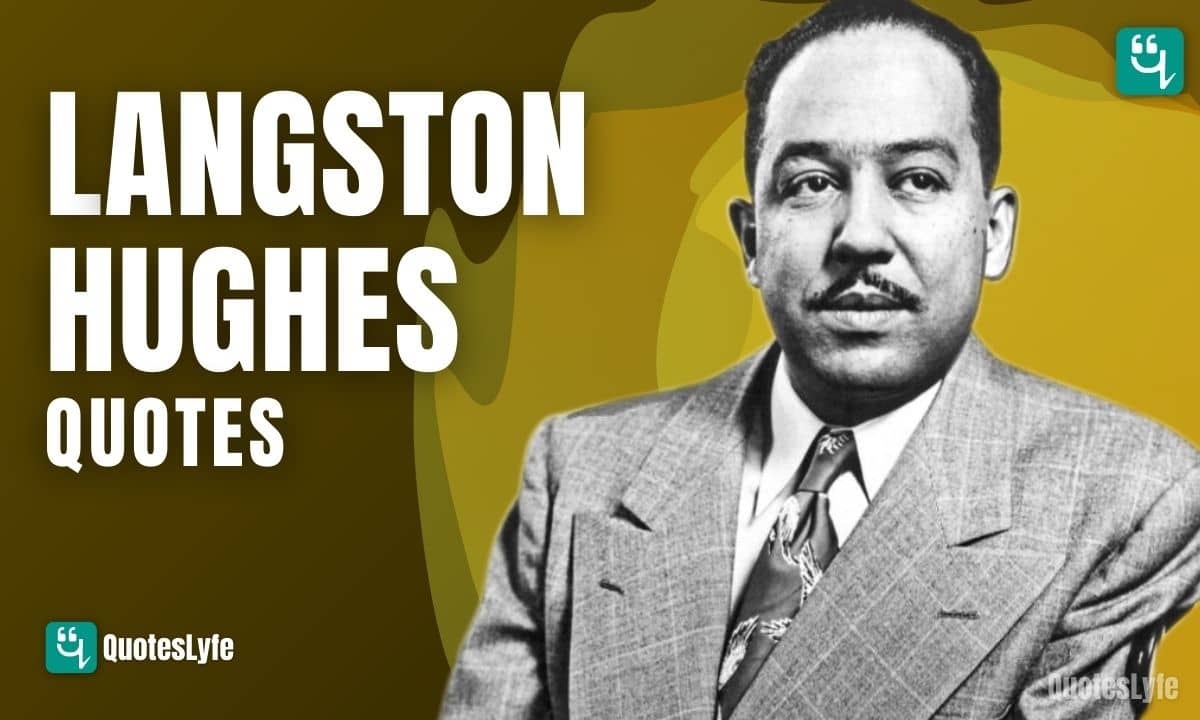 Category Langston Hughes Quotes With Meaning Archives QuotesLyfe
