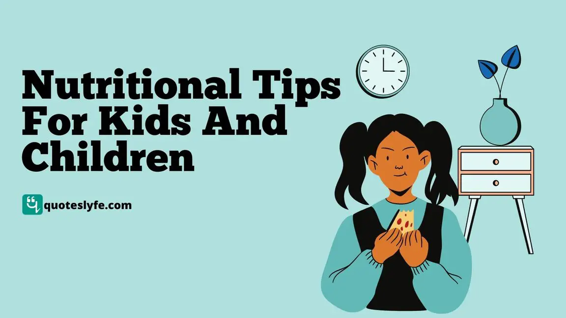 Nutritional Tips For Kids And Children