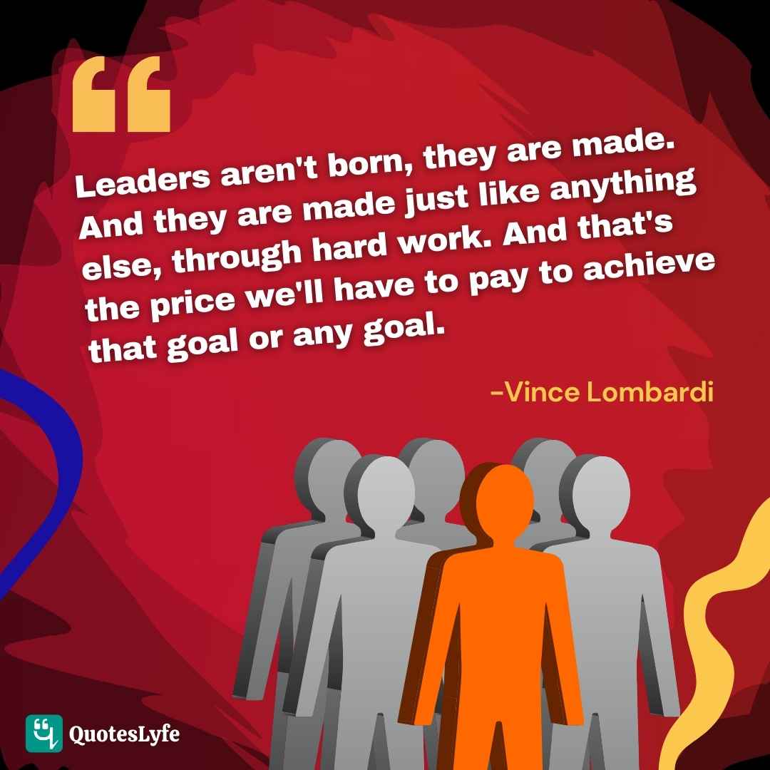 Vince Lombardi leadership quotes
