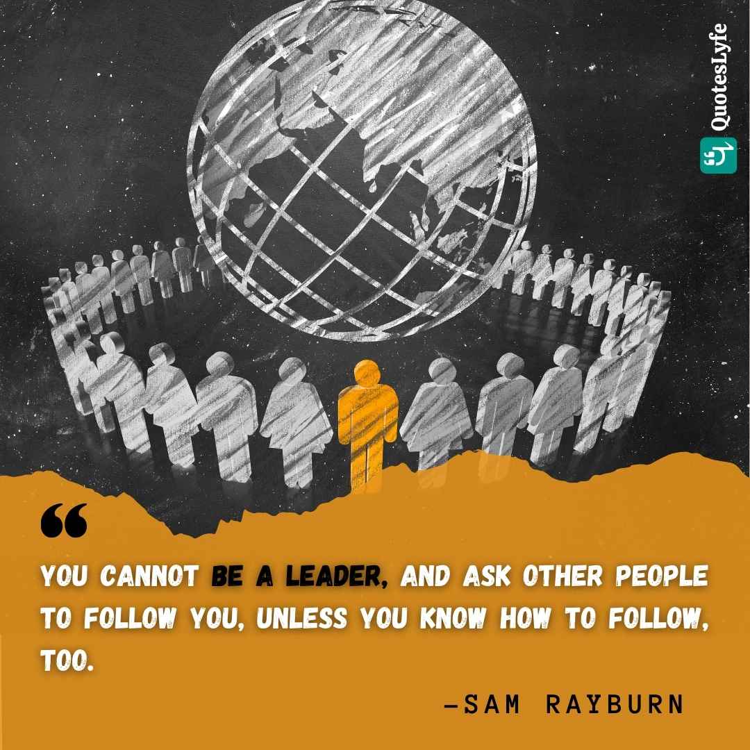 Sam Rayburn leadership quotes