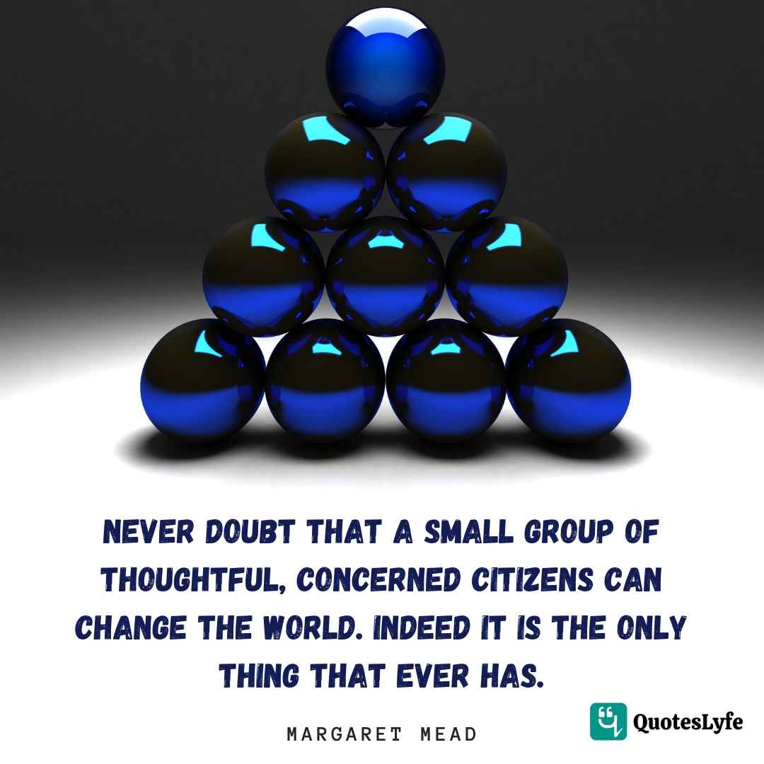 Margaret Mead leadership quotes