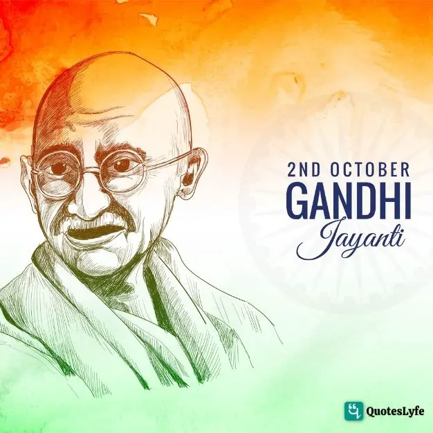 Happy Gandhi Jayanti Quotes Images