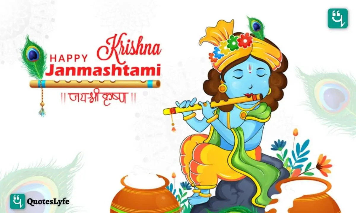 Happy Krishna Janmashtami: Quotes, Wishes, Messages, Images, Date, and More