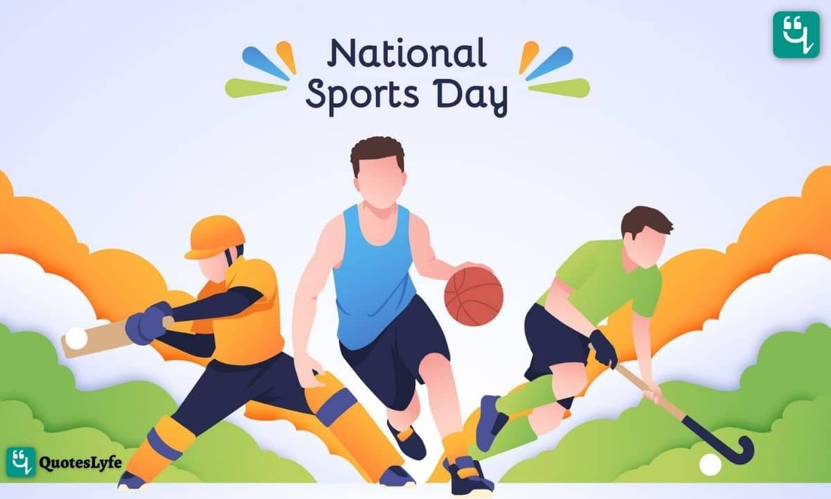 Happy National Sports Day: Quotes, Wishes, Messages, Images, Date, and More