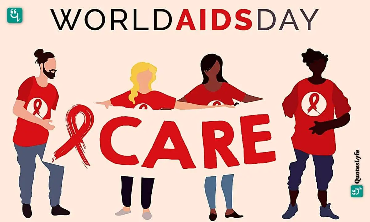 World AIDS Day: Quotes, Wishes, Messages, Images, Date, and More