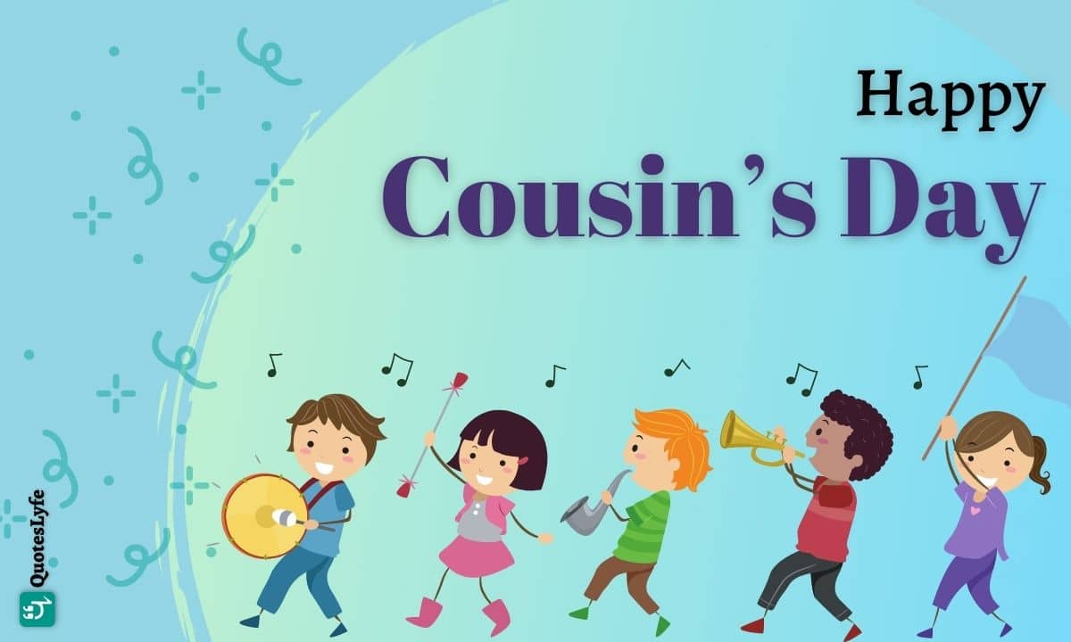Happy Cousin’s Day: Quotes, Wishes, Messages, Images, Date, and More
