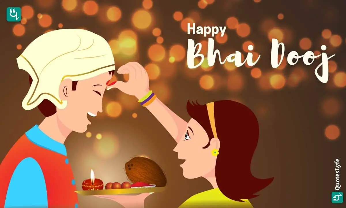 Happy Bhai Dooj: Quotes, Wishes, Messages, Images, Date, and More