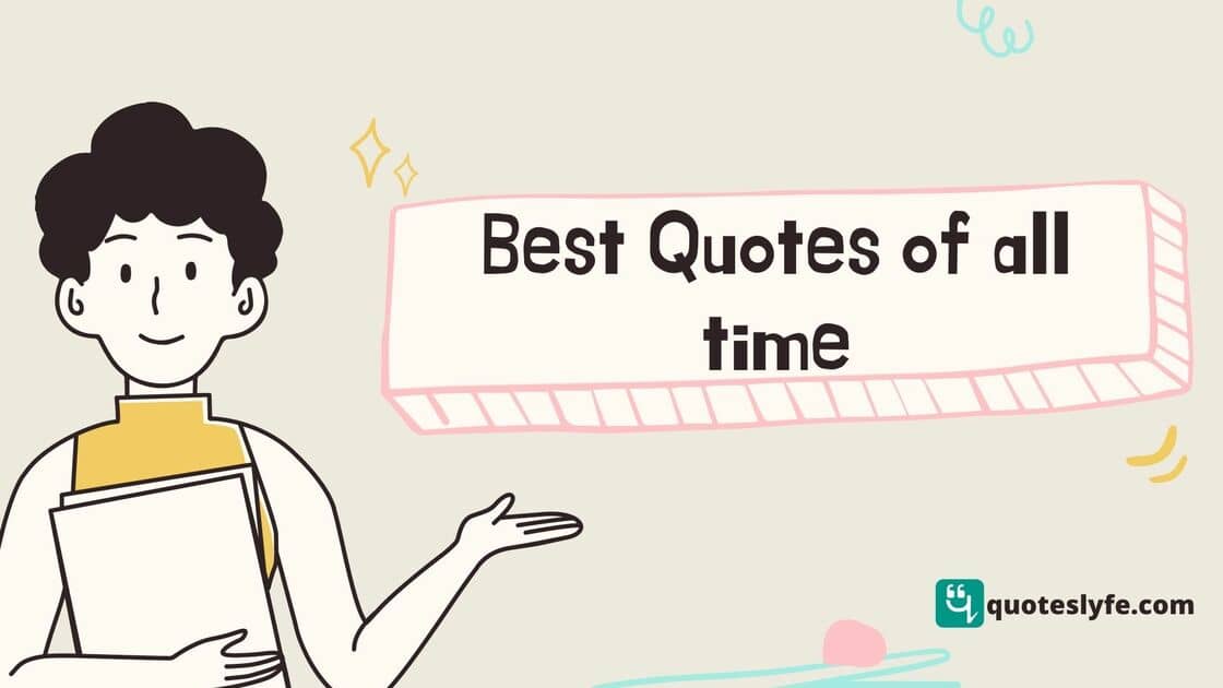 Best Inspirational and Motivational Quotes of All Time | Quote of the Day