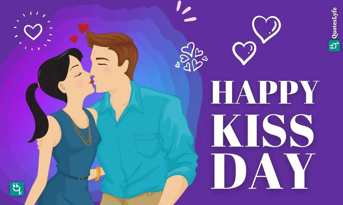 Happy Kiss Day: Quotes, Wishes, Messages, Images, Date, and More