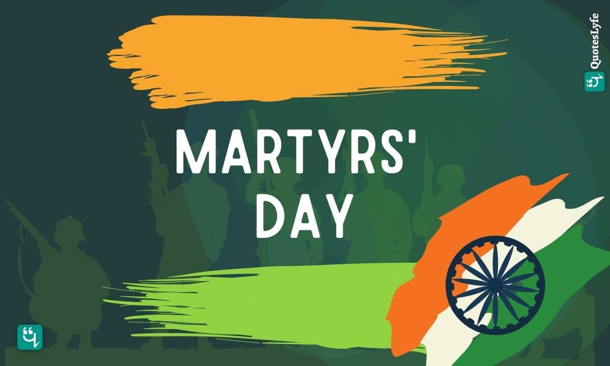 Martyrs' Day: Quotes, Wishes, Messages, Images, Date, and More