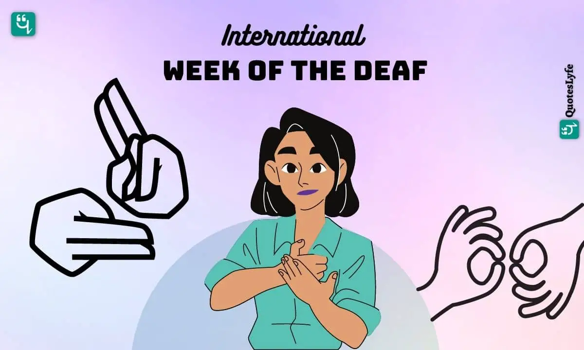 International Week of the Deaf: Quotes, Wishes, Messages, Images, Date, and More