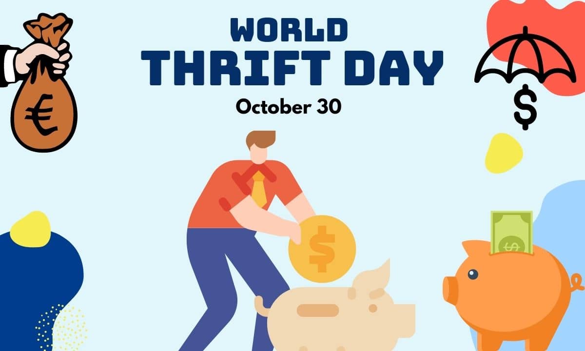 World Thrift Day: Quotes, Wishes, Messages, Images, Date, and More