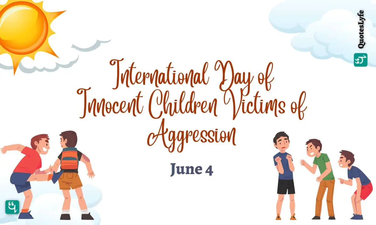 International Day of Innocent Children Victims of Aggression: Quotes, Wishes, Messages, Images, Date, and More