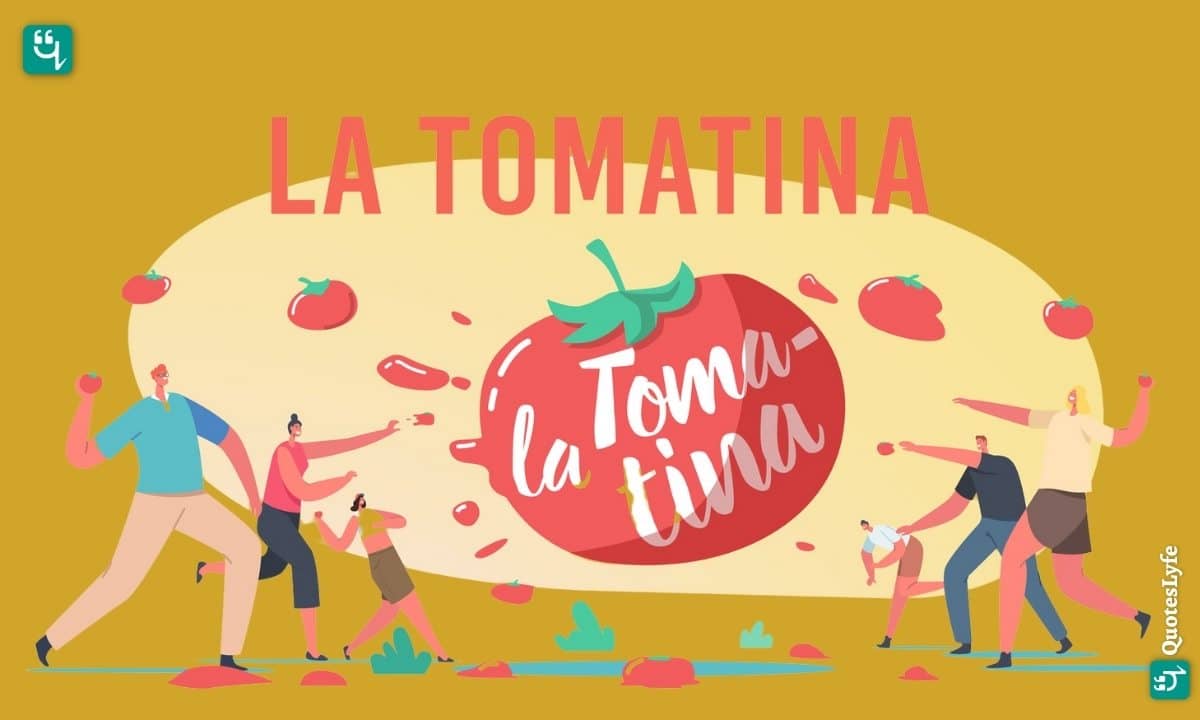 La Tomatina: Quotes, Wishes, Messages, Images, Date, and More