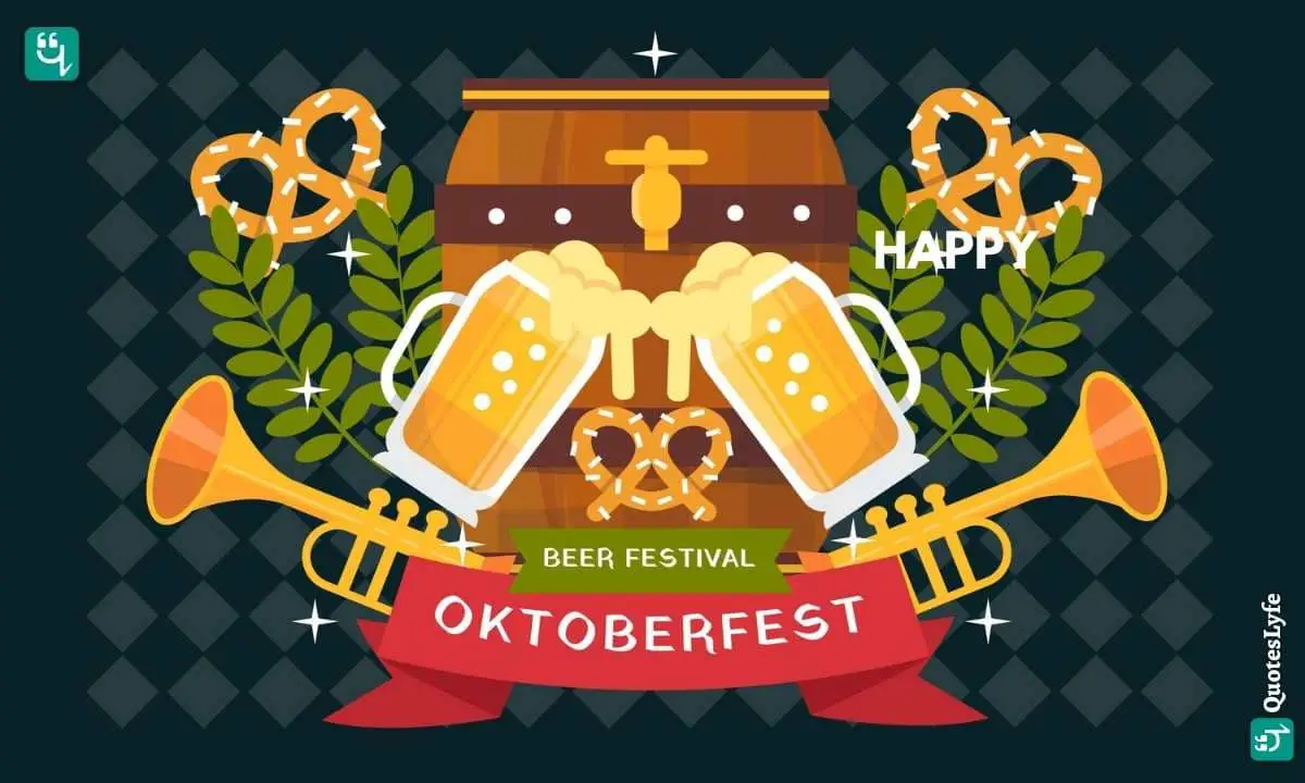 Oktoberfest: Quotes, Wishes, Messages, Images, Date, and More