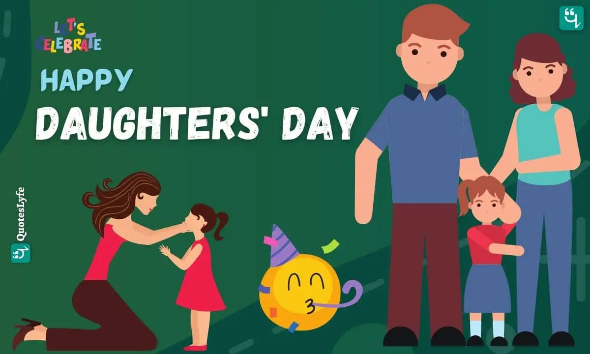 Daughters Day: Quotes, Wishes, Messages, Images, Date, and More
