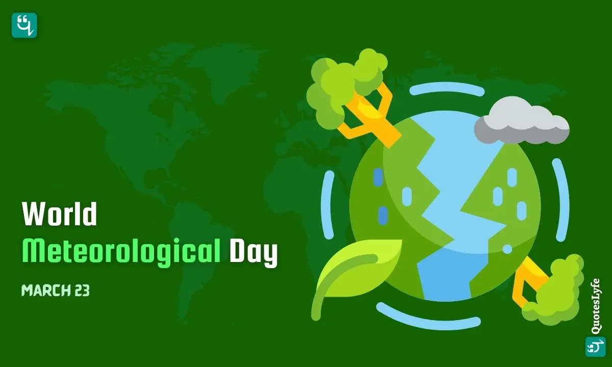World Meteorological Day: Quotes, Wishes, Messages, Images, Date, and More