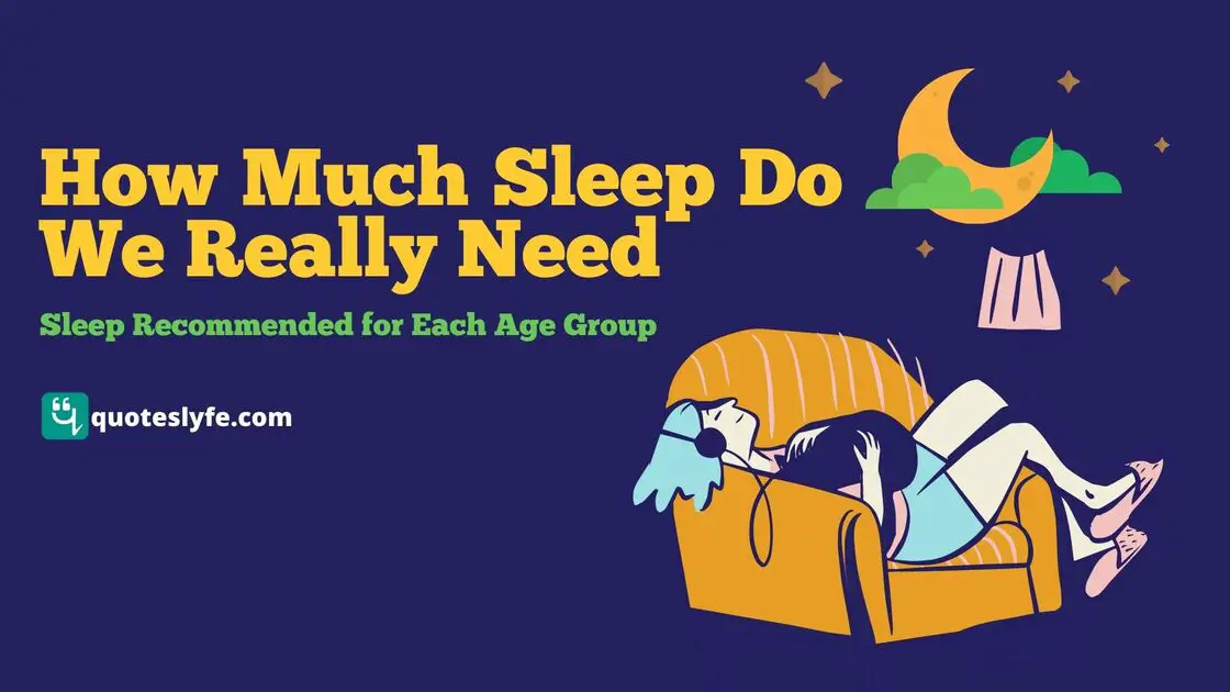 How Much Sleep Do We Really Need