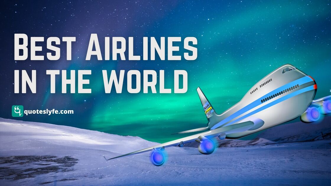 Top 10 Best Airlines in the World