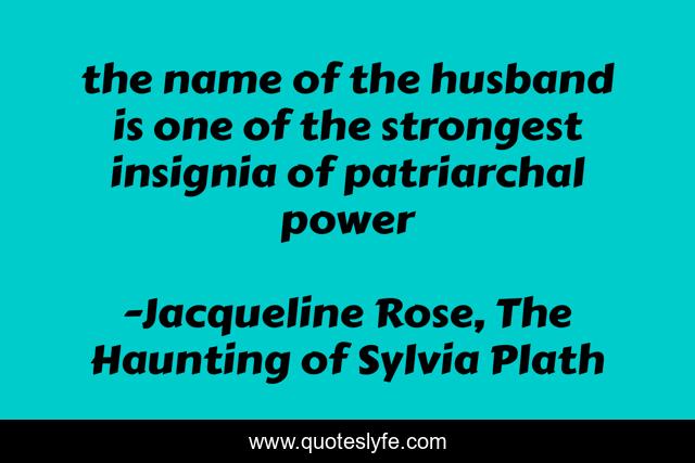the name of the husband is one of the strongest insignia of patriarchal power