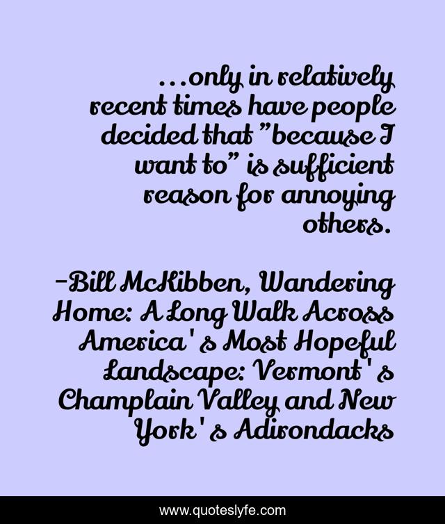 ...only in relatively recent times have people decided that 