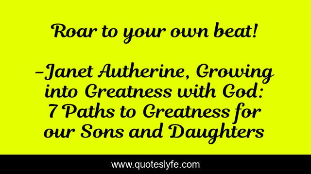 Roar to your own beat!