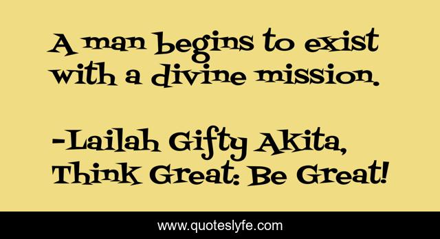 A man begins to exist with a divine mission.