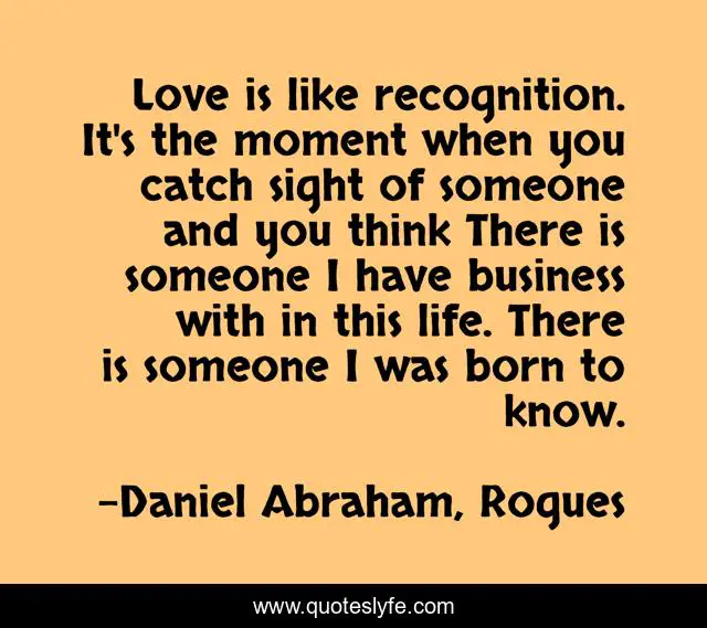 Best Daniel Abraham Rogues Quotes With Images To Share And Download For Free At Quoteslyfe