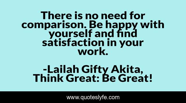 There is no need for comparison. Be happy with yourself and find satisfaction in your work.
