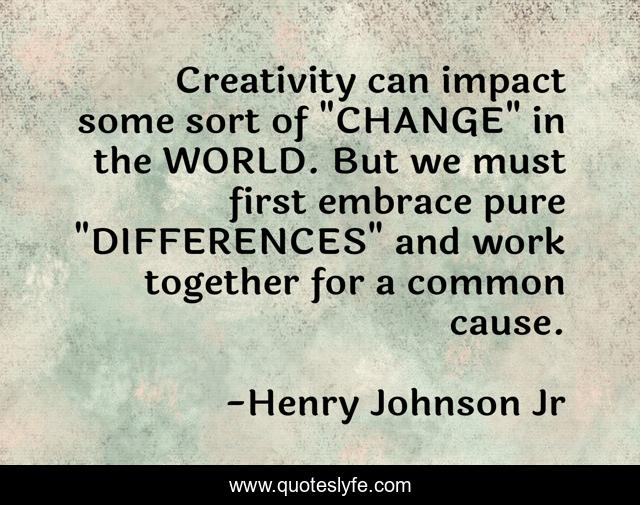 Creativity can impact some sort of 