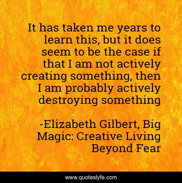 It has taken me years to learn this, but it does seem to be the case if that I am not actively creating something, then I am probably actively destroying something