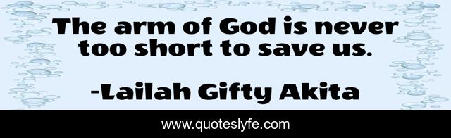 The arm of God is never too short to save us.