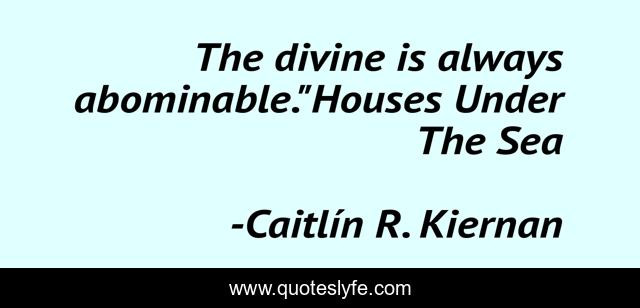 The divine is always abominable.