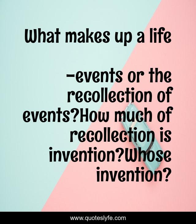 What makes up a life