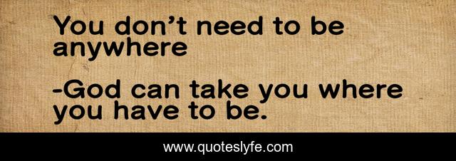 You don’t need to be anywhere