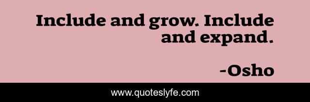 Include and grow. Include and expand.