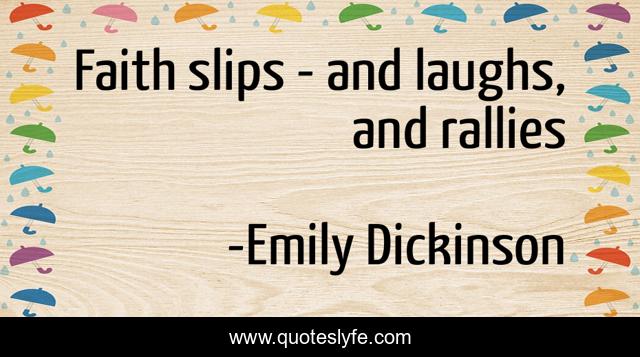 Faith slips - and laughs, and rallies
