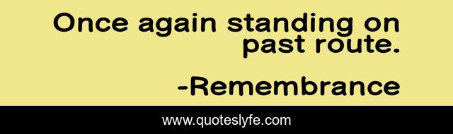 Once again standing on past route.