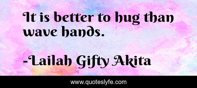 It is better to hug than wave hands.