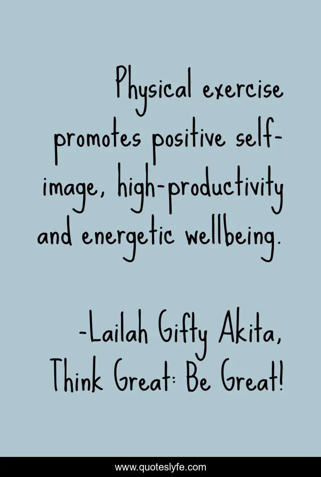 Physical exercise promotes positive self-image, high-productivity and energetic wellbeing.