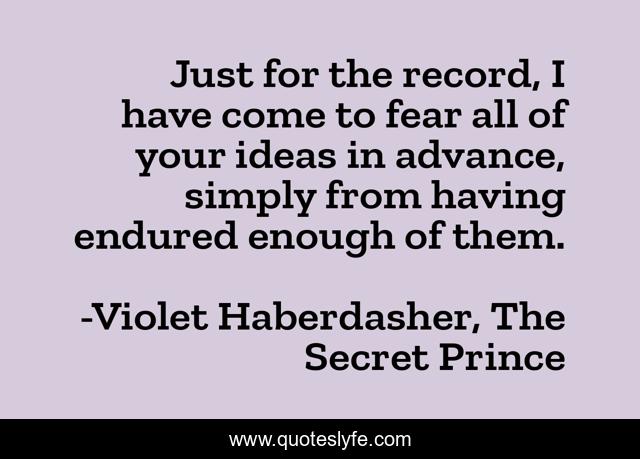 Just for the record, I have come to fear all of your ideas in advance, simply from having endured enough of them.