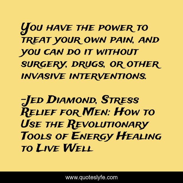 You have the power to treat your own pain, and you can do it without surgery, drugs, or other invasive interventions.