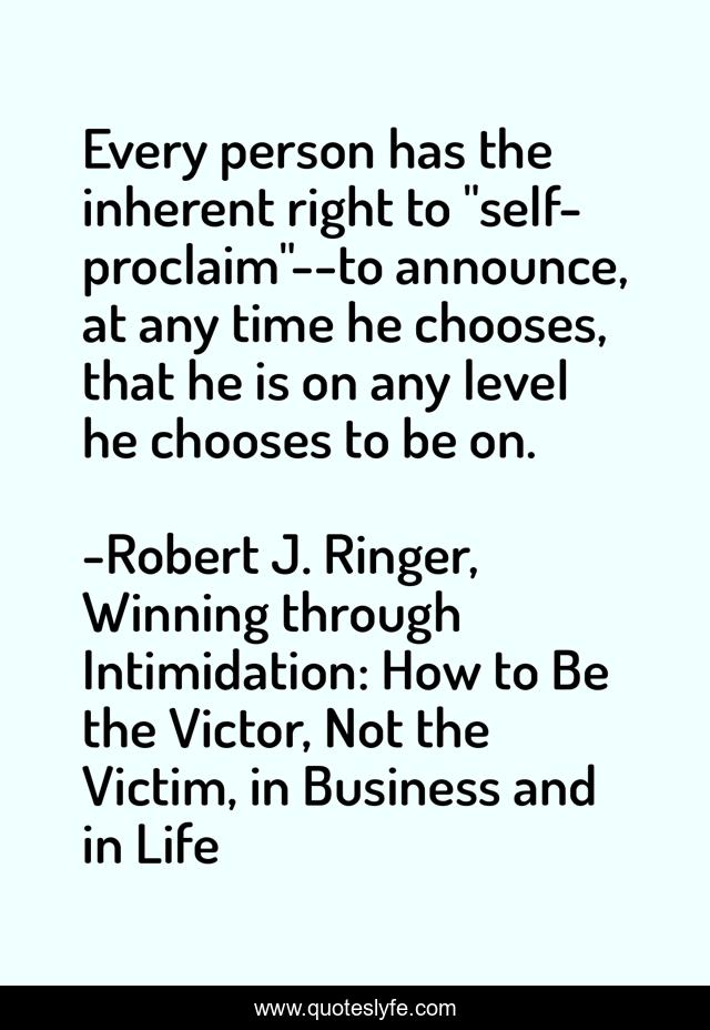 Every person has the inherent right to 